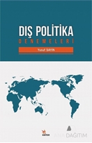 Dış Politika Denemeleri