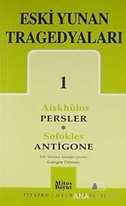 Eski Yunan Tragedyaları 1 Persler-Antigone