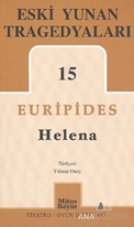 Eski Yunan Tragedyaları 15-Helena