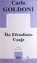 İki Efendinin Uşağı