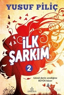 İlk Şarkım - 2