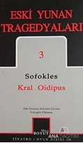 Kral Oidipus: Eski Yunan Tragedyaları - 3