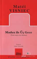 Madox ile Üç Gece