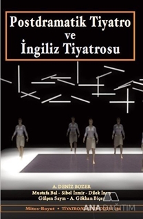 Postdramatik Tiyatro ve İngiliz Tiyatrosu