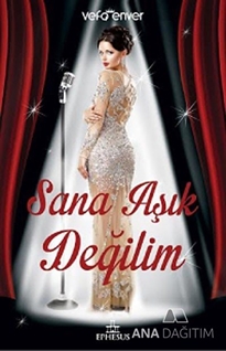 Sana Aşık Değilim