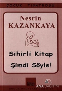 Sihirli Kitap - Şimdi Söyle!