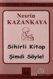 Sihirli Kitap - Şimdi Söyle!