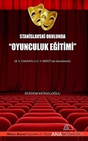 Stanislavski Okulunda "Oyunculuk Eğitimi"