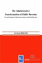 The Administrative Transformation of Public Museums