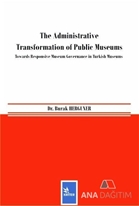 The Administrative Transformation of Public Museums