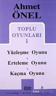 Toplu Oyunları 1 - Yüzleşme Oyunu / Erteleme Oyunu / Kaçma Oyunu