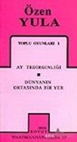 Toplu Oyunları 1 Ay Tedirginliği / Dünyanın Ortasında Bir Yer