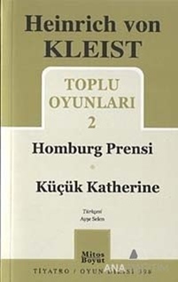 Toplu Oyunları 2 - Homburg Prensi / Küçük Katherine