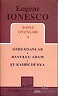 Toplu Oyunları 4 Gergedanlar / Bavullu Adam / Şu Kahpe Dünya