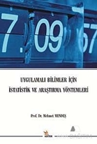 Uygulamalı Bilimler İçin İstatistik ve Araştırma Yöntemleri