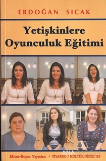 Yetişkinlere Oyunculuk Eğitimi