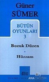 Bütün Oyunları 3 Bozuk Düzen / Hüzzam