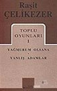 Toplu Oyunları 1 Yağmurum Olsana / Yanlış Adamlar