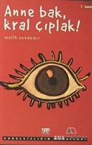 Anne Bak, Kral Çıplak