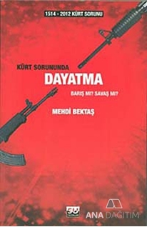 Kürt Sorununda Dayatma