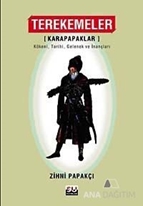 Terekemeler - Karapapaklar