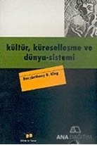 Kültür, Küreselleşme ve Dünya Sistemi