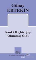 Sanki Hiçbir Şey Olmamış Gibi