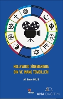 Hollywood Sinemasında Din ve İnanç Temsilleri