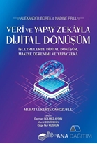 Veri ve Yapay Zekayla Dijital Dönüşüm