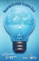 Yaratıcı Olabilirsiniz