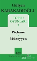 Gülşen Karakadıoğlu / Toplu Oyunları 3