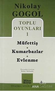 Toplu Oyunları -1 / Müfettiş - Kumarbazlar - Evlenme