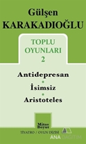 Toplu Oyunları 2 / Antidepresan - İsimsiz - Aristoteles