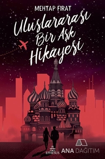 Uluslararası Bir Aşk Hikayesi (Ciltli)