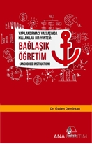 Bağlaşık Öğretim (Anchored Instruction)