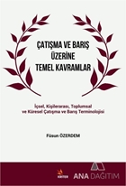 Çatışma ve Barış Üzerine Temel Kavramlar