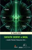 Fantastik Edebiyat ve Masal