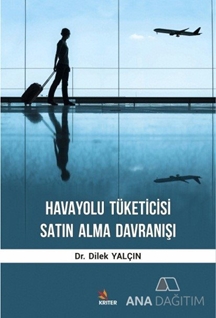 Havayolu Tüketicisi Satın Alma Davranışı