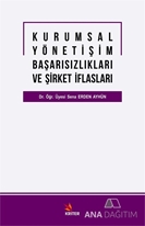 Kurumsal Yönetişim Başarısızlıkları ve Şirket İflasları