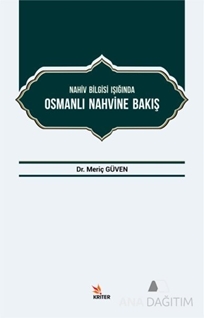 Nahiv Bilgisi Işığında Osmanlı Nahvine Bakış