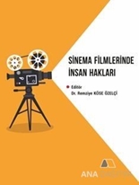 Sinema Filmlerinde İnsan Hakları