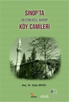 Sinop'ta Geleneksel Ahşap Köy Camileri