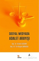 Sosyal Medyada Adalet Arayışı