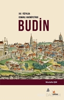 XVI. Yüzyılda Osmanlı Hakimiyetinde Budin