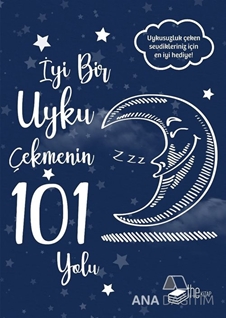 İyi Bir Uyku Çekmenin 101 Yolu