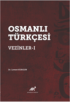 Osmanlı Türkçesi Vezinler - I