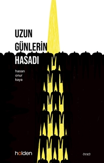 Uzun Günlerin Hasası