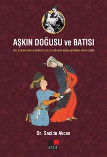 Aşkın Doğusu ve Batısı