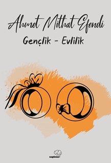 Gençlik -Evlilik