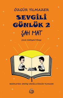 Sevgili Günlük 2 Şah Mat